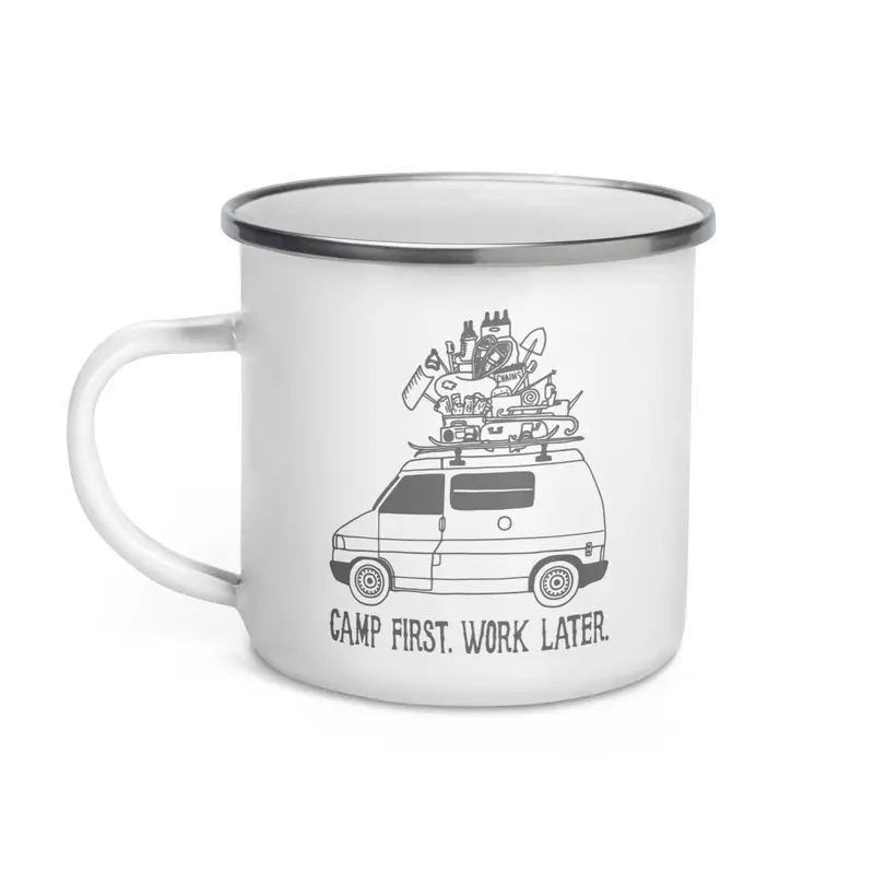 "Camp First, Work Later" Eurvoan Enamel Mug